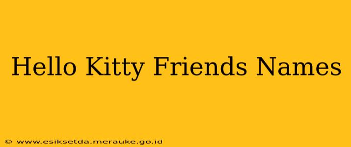 Hello Kitty Friends Names
